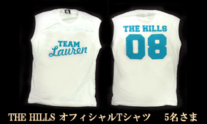 THE HILLS オフィシャルTシャツ THE HILLS オフィシャルTシャツ