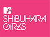 MTV SHIBUHARA GIRLS