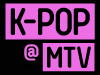 K-POP@MTV