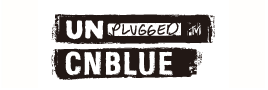 MTV Unplugged：CNBLUE