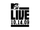 MTV LIVE 10.14.09