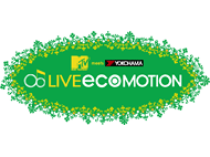 MTV meets YOKOHAMA TIRE　LIVEecoMOTION 2009